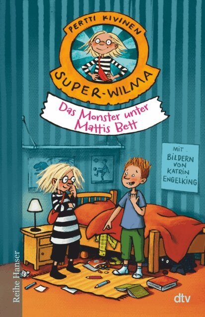 Pertti Kivinen - Super-Wilma – Das Monster unter Mattis Bett, E-bok