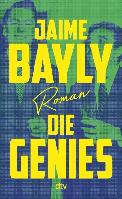 Jaime Bayly - Die Genies, E-bok