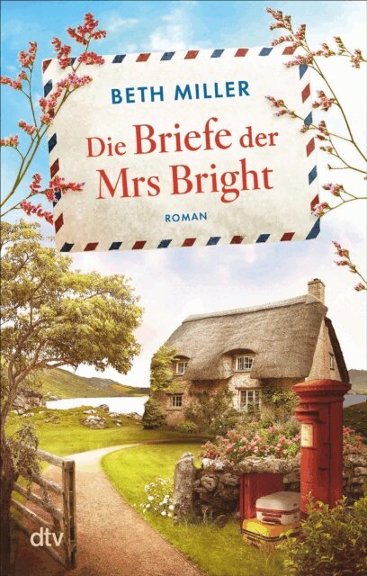 Beth Miller - Die Briefe der Mrs Bright, E-bok