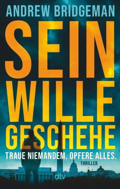 Andrew Bridgeman - Sein Wille geschehe, E-bok