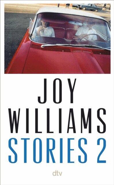 Joy Williams - Stories 2, E-bok