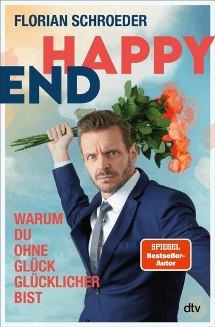 Florian Schroeder - Happy End, E-bok