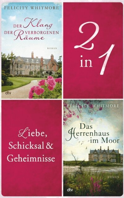 Felicity Whitmore - Liebe, Schicksal und Geheimnisse, E-bok