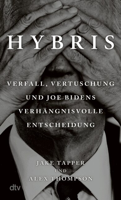 Alex Thompson, Jake Tapper - Hybris, E-bok