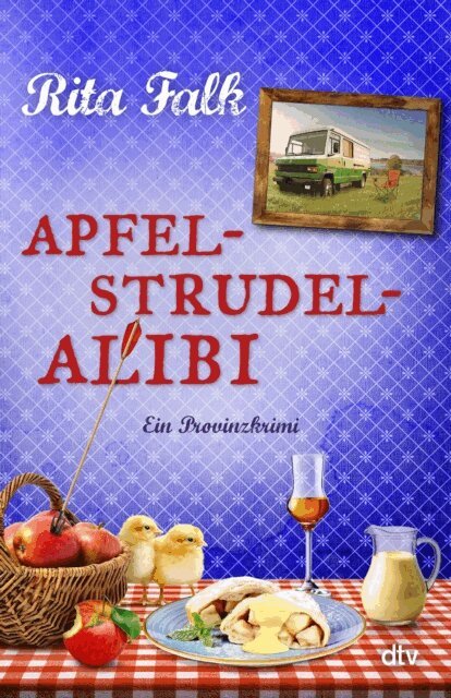 Rita Falk - Apfelstrudel-Alibi, E-bok
