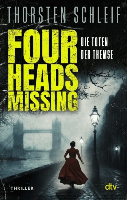 Thorsten Schleif - Four Heads Missing, E-bok