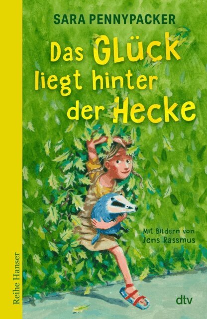 Sara Pennypacker - Das Gluck liegt hinter der Hecke, E-bok