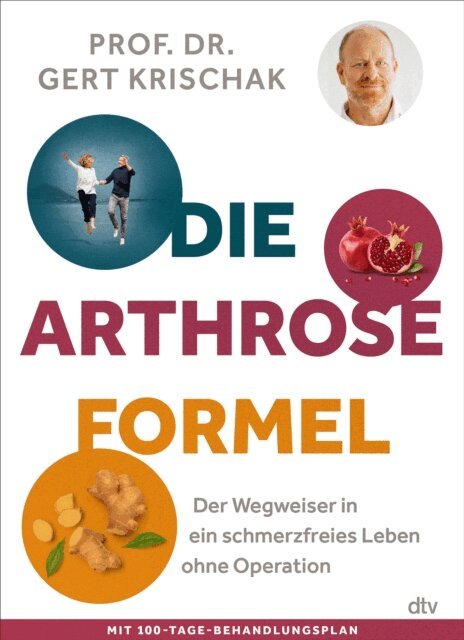 Die Arthrose-Formel