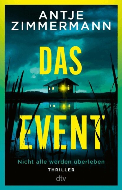 Antje Zimmermann - Das Event, E-bok