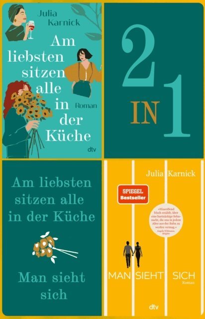 Julia Karnick - Am liebsten sitzen alle in der Küche - Man sieht sich, E-bok. Tillgänglighet: Lägg i varukorg