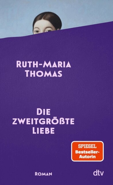 Ruth-Maria Thomas - Die zweitgrößte Liebe, E-bok
