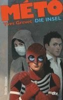 Yves Grevet - MÉTO Die Insel, Häftad