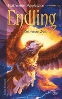 Endling - Die neue Zeit