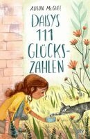 Alison McGhee - Daisys 111 Glückszahlen, Inbunden. Tillgänglighet: Lägg i varukorg