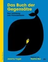 Jeremy Fogel - Das Buch der Gegensätze, Inbunden. Tillgänglighet: Lägg i varukorg