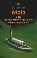 Eva Ibbotson - Maia, Häftad