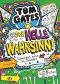 Tom Gates 11 - Der helle Wahnsinn! (Leuchtet nicht im Dunkeln)