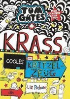 Liz Pichon - Tom Gates 16: Krass cooles Kritzelzeug, Häftad