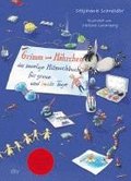 Grimm und M�hrchen - Das zeselige Mitmachbuch f�r graue und bunte Tage