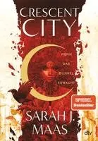 Sarah J. Maas - Crescent City 01 - Wenn das Dunkel erwacht, Inbunden. Tillgänglighet: Lägg i varukorg