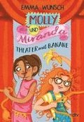 Molly und Miranda - Theater mit Banane