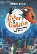 Oskar & Ophelia - Flugstunde mit Kater