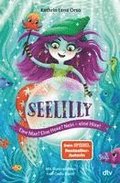 Seelilly - Eine Nixe? Eine Hexe? Nein, eine Hixe!