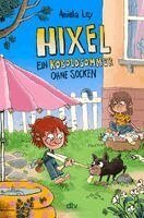 Aniela Ley - Hixel - Ein Koboldsommer ohne Socken, Inbunden