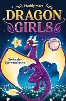 Maddy Mara - Dragon Girls - Stella, der Sternendrache, Inbunden