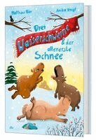 Matthäus Bär - Drei Wasserschweine & der allererste Schnee, Inbunden. Tillgänglighet: Lägg i varukorg