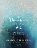Das Universum steht hinter dir