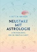 Neustart mit Astrologie