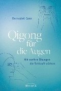 Qigong für die Augen
