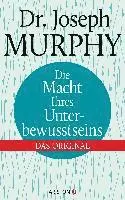 Joseph Murphy - Die Macht Ihres Unterbewusstseins, Inbunden. Tillgänglighet: Lägg i varukorg
