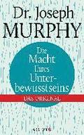Die Macht Ihres Unterbewusstseins