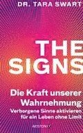 The Signs - Die Kraft unserer Wahrnehmung