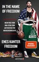 Enes Kanter Freedom - In the Name of Freedom, Inbunden