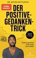 Biyon Kattilathu - Der Positive-Gedanken-Trick, Inbunden