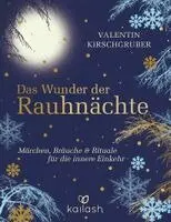 Valentin Kirschgruber - Das Wunder der Rauhnächte, Inbunden. Tillgänglighet: Lägg i varukorg