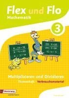Flex und Flo 3. Themenheft Multiplizieren und Dividieren: Verbrauchsmaterial, Övrigt