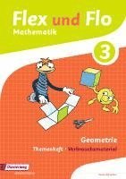 Flex und Flo 3. Themenheft Geometrie: Verbrauchsmaterial, Övrigt