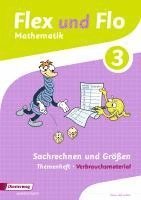 Flex und Flo 3. Themenheft Sachrechnen und Größen: Verbrauchsmaterial, Övrigt