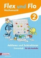 Flex und Flo. Addieren und Subtrahieren 2: Für die Ausleihe, Övrigt. Tillgänglighet: Lägg i varukorg