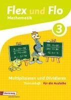 Flex und Flo 3. Themenheft Multiplizieren und Dividieren: Für die Ausleihe, Övrigt. Tillgänglighet: Lägg i varukorg