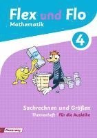 Flex und Flo 4. Themenheft Sachrechnen und Größen 4: Für die Ausleihe, Övrigt
