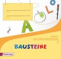 Bausteine - Fibel - Vorkurs zum Lesen und Schreiben - Ausgabe 2014, Inbunden