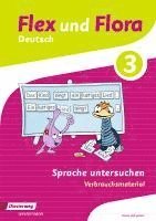 Flex und Flora 3. Heft Sprache untersuchen: Verbrauchsmaterial, Övrigt. Tillgänglighet: Lägg i varukorg