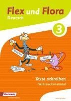 Flex und Flora 3. Heft Texte schreiben: Verbrauchsmaterial, Övrigt. Tillgänglighet: Lägg i varukorg