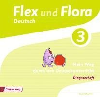 Flex und Flora 3. Diagnoseheft, Övrigt. Tillgänglighet: Lägg i varukorg