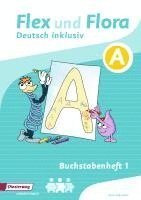 Flex und Flora 1 Inklusion A. Buchstabenheft. Zusatzmaterial, Övrigt. Tillgänglighet: Lägg i varukorg